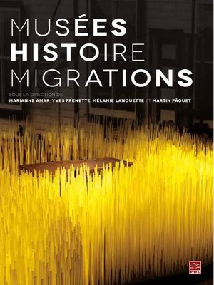 cover image of Musées histoire migrations